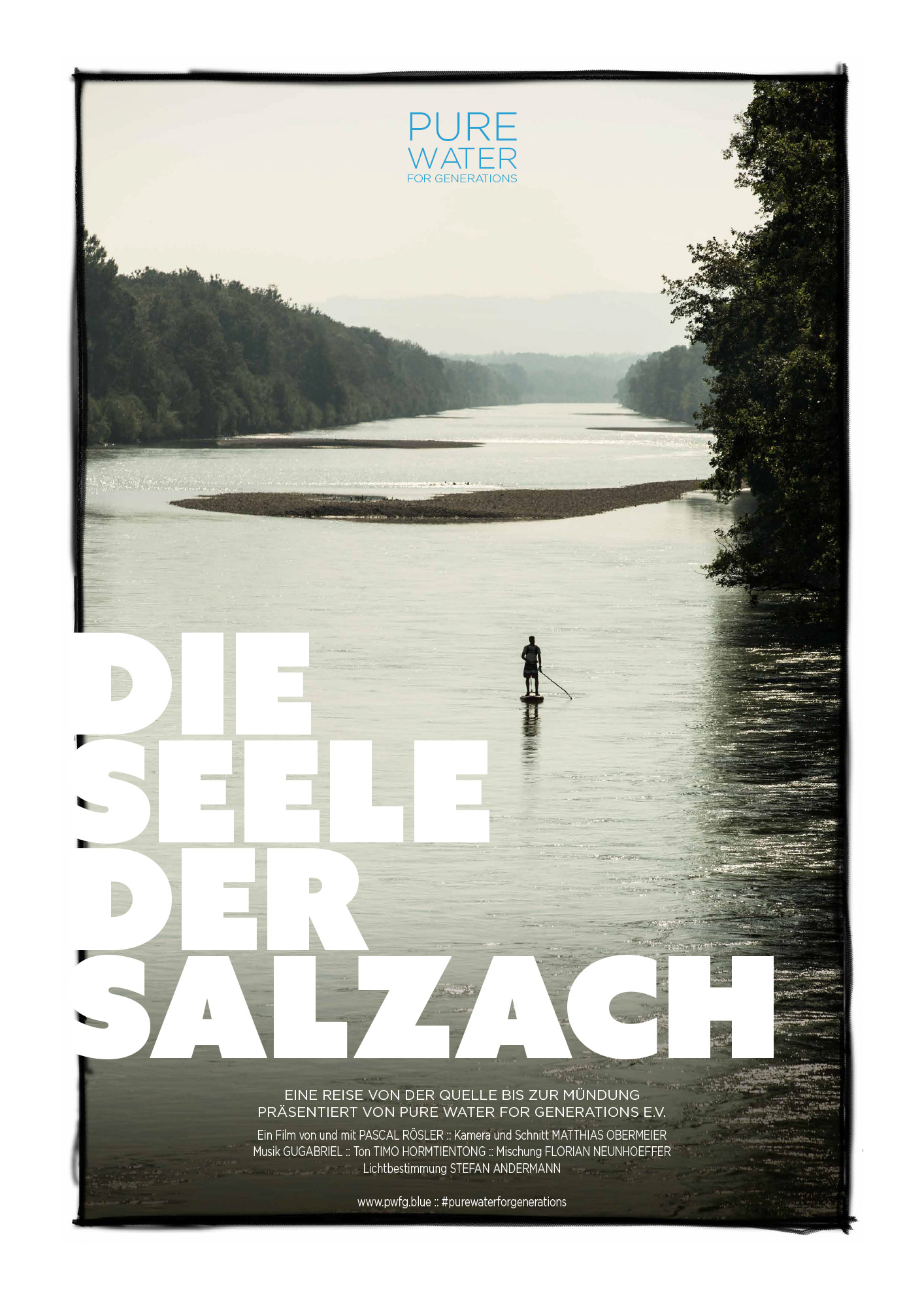 Pure Water for Generations e.V, Die Seele der Salzach, Plakat